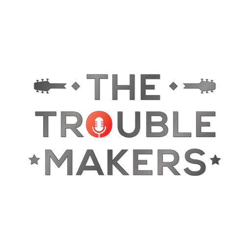 The Trouble Maker